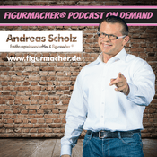 Podcast Figurmacher® Podcast On Demand