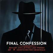 Podcast Final Confession