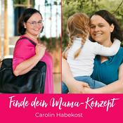 Podcast Finde dein Mama-Konzept I Vereinbarkeit von Familie und Beruf