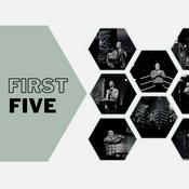 Podcast First Five