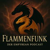 Podcast Flammenfunk - Der Empyrean Podcast