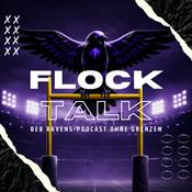 Podcast Flock Talk- Der Ravens-Podcast ohne Grenzen