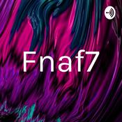 Podcast Fnaf7