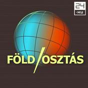 Podcast Föld/osztás - 24.hu
