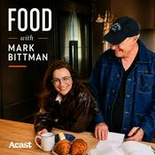 Podcast Food with Mark Bittman