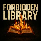 Podcast The Forbidden Library Podcast