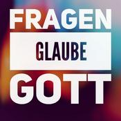 Podcast Fragen - Glaube - Gott