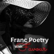 Podcast Franc Poetry with Favour