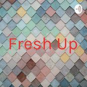 Podcast Fresh Up