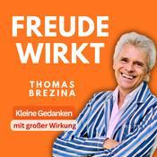 Podcast FREUDE WIRKT - Kleine Gedanken mit großer Wirkung