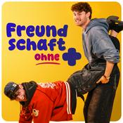 Podcast Freundschaft ohne Plus