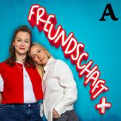 Podcast Freundschaft Plus - Liebe, Sex und Beziehungen aller Art
