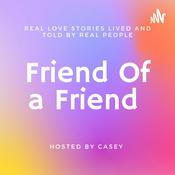 Podcast Friend of a Friend