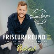 Podcast Friseurfreund.biz - Der Podcast für mehr finanziellen Spielraum in BeautyUnternehmen!