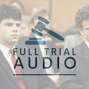 Podcast Full Trial Audio: Menendez Brothers Murder Trial 1993
