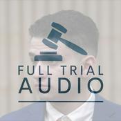 Podcast Full Trial Audio: Raul Valle - Lacrosse Party Murder
