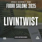 Podcast FUORI SALONE 2025 - LIVINTWIST