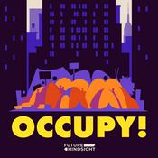 OCCUPY! An Unfinished Uprising