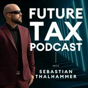Podcast Future Tax: Navigating the Next in Tax and Accounting