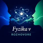 Podcast Fyzika v rozhovore