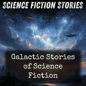 Podcast Galactic Stories of Science Fiction