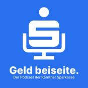 Podcast Geld beiseite. Der Podcast der Kärntner Sparkasse