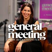 Podcast General Meeting with Becky Sloviter