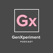 Podcast GenXperiment Podcast
