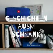 Podcast Geschichten ausm Schrank