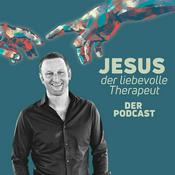 Podcast Jesus, der liebevolle Therapeut