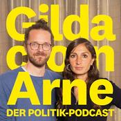 Podcast Gilda con Arne – Der Politik-Podcast