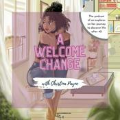 Podcast A Welcome Change with Christina Payne