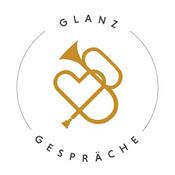 Podcast GLANZGESPRÄCHE - Von glänzenden Instrumenten & strahlenden Persönlichkeiten