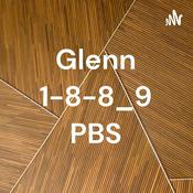 Podcast Glenn 1-8-8_9 PBS
