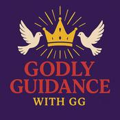 Podcast Godly Guidance with GG