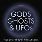 Podcast Gods, Ghosts & UFOs