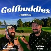 Podcast Golfbuddies - Der Pro und sein Amateur
