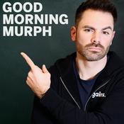 Podcast GOOD MORNING MURPH