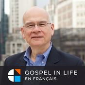Podcast Gospel in Life en Français