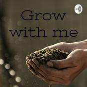 Podcast Grow with me