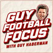 Podcast Guy Football Focus with Guy Haberman