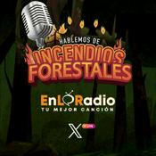 Podcast Hablemos de Incendios Forestales