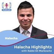 Podcast Halacha Highlights