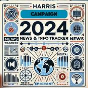 Podcast Harris 2024 News and Info Tracker