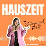 Podcast Hauszeit - der Podcast des Musterhausparks