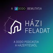 Podcast Házi feladat - a DODO podcastja a házépítésről
