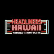 Podcast Headliners Hawaii