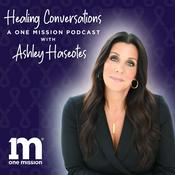 Podcast Healing Conversations - a One Mission Podcast