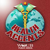 Podcast Health Accents