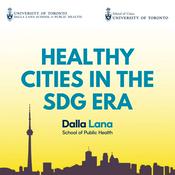 Podcast Healthy Cities in the SDG Era